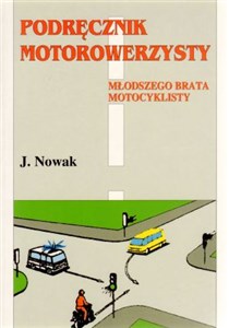 Podręcznik motorowerzysty Młodszego brata motocyklisty chicago polish bookstore