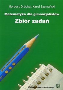 Matematyka dla gimnazjalistów Zbiór zadań Bookshop