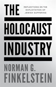 The Holocaust Industry   