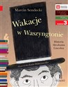 Czytam sobie Wakacje w Waszyngtonie poziom 3 - Polish Bookstore USA