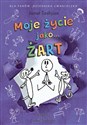 Moje życie jako żart - Janet Tashjian