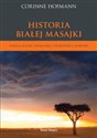 Historia Białej Masajki Wielka miłość Szwajcarki i wojownika Samburu books in polish