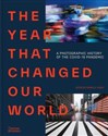 The Year That Changed Our World  - 