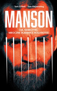 Manson CIA, narkotyki, mroczne tajemnice Hollywood polish books in canada