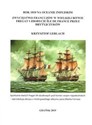 Rok 1810 na Oceanie Indyjskim Zwycięstwo Francuzów w wielkiej bitwie fregat i zdobycie Ile De France przez Brytyjczyków online polish bookstore