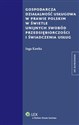 Gospodarcza działalność usługowa w prawie polskim w świetle unijnych swobód przedsiębiorczości i świadczenia usług polish books in canada