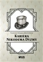 Kariera Nikodema Dyzmy   