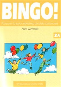 Bingo! 2 Podręcznik do języka angielskiego Część A i B Polish bookstore