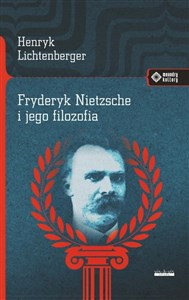 Fryderyk Nietzsche i jego filozofia to buy in USA
