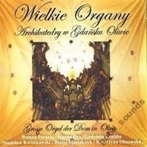 Wielkie Organy Katedry w Gdańsku Oliwie CD books in polish