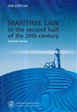 Maritime Law in the second half of the 20th century 