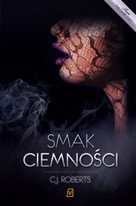 Smak ciemności. Tom 3 The dark duet bookstore