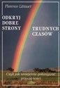 Odkryj dobre strony trudnych czasów Polish Books Canada