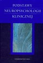 Podstawy neuropsychologii klinicznej - 