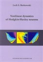 Nonlinear dynamics of Hodgkin-Huxley neurons - Lech S. Borkowski