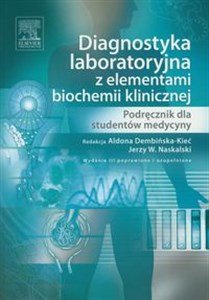 Diagnostyka laboratoryjna z elementami biochemii klinicznej Podręcznik dla studentów medycyny to buy in Canada