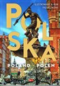 Polska, Poland, Polen Ilustrowany album trzyjęzyczny 