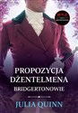 Propozycja dżentelmena Bridgertonowie - Julia Quinn online polish bookstore