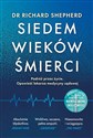 Siedem wieków śmierci - Richard Shepherd