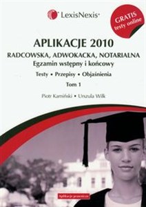 Aplikacje 2010 Radcowska, adwokacka, notarialna t.1 z testami online to buy in Canada