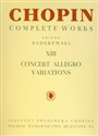 Chopin Complete Works XIII Concert Allegro Variations  online polish bookstore