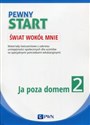 Pewny start Świat wokół mnie Ja poza domem Karty pracy Materiały ćwiczeniowe z zakresu umiejętności społecznych dla uczniów ze specjalnymi potrzebami edukacyjnymi.  