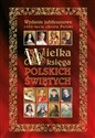 Wielka Ksiega Polskich Świętych buy polish books in Usa