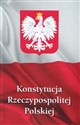 Konstytucja Rzeczypospolitej Polskiej  