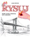 Rysuj Szybki prosty i skuteczny kurs rysowania polish books in canada