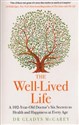 The Well-Lived Life A 102-Year-Old Doctor's Six Secrets to Health and Happiness at Every Age - Polish Bookstore USA
