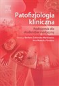 Patofizjologia kliniczna Podręcznik dla studentów medycyny -   