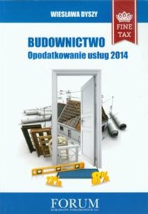 Budownictwo Opodatkowanie usług 2014 - Polish Bookstore USA