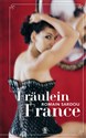 Fraulein France  