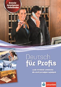 Deutsch fur Profis Branża hotelarsko-turystyczna Podręcznik z ćwiczeniami z płytą CD books in polish