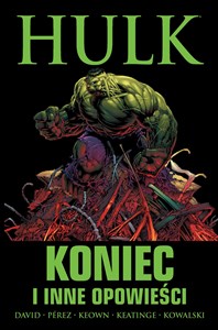 Hulk Koniec i inne opowieści  