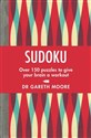 Sudoku: Over 150 puzzles to keep your synapses snapping   