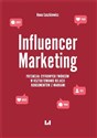 Influencer Marketing Potencjał cyfrowych twórców w kształtowaniu relacji konsumentów z markami bookstore