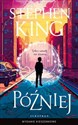 Później (wydanie pocketowe)  - Stephen King