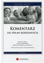 Komentarz do spraw rodzinnych  