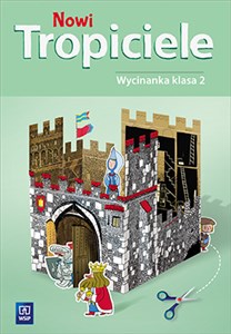 Nowi Tropiciele 2 Wycinanka Szkoła podstawowa Polish Books Canada