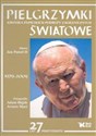 Pielgrzymki Światowe Kronika papieskich podróży zagranicznych 1979-2004 - Polish Bookstore USA