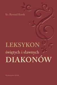 Leksykon świętych i sławnych Diakonów - Polish Bookstore USA