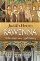 Rawenna Stolica imperium, tygiel Europy polish books in canada