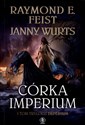 Córka Imperium Tom 1 - Raymond E. Feist, Janny Wurts