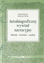 Autobiograficzny wywiad narracyjny Metoda – technika – analiza - Polish Bookstore USA