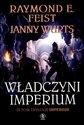 Władczyni Imperium Tom 3 - Raymond E. Feist, Janny Wurts