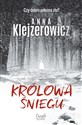 Królowa śniegu - Anna Klejzerowicz