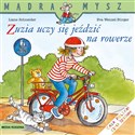 Mądra Mysz. Zuzia uczy się jeździć na rowerze Polish Books Canada