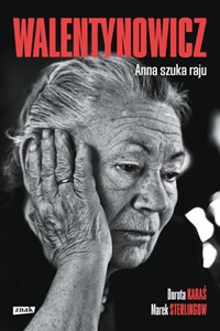 Walentynowicz Anna szuka raju Polish bookstore