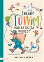 Wielka księga wierszy Abecadło rymów  - Julian Tuwim